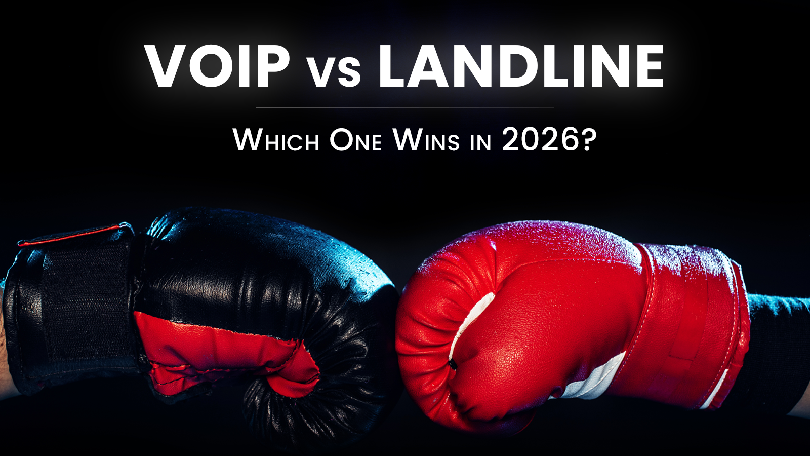 VoIP vs Landline in 2026: What’s Best for Small Business?