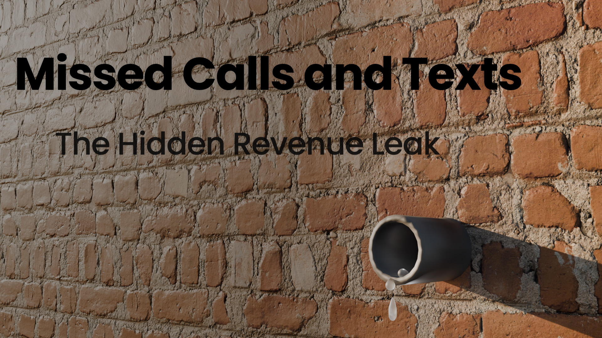 Missed Calls and Texts: The Hidden Revenue Leak in Small Businesses
