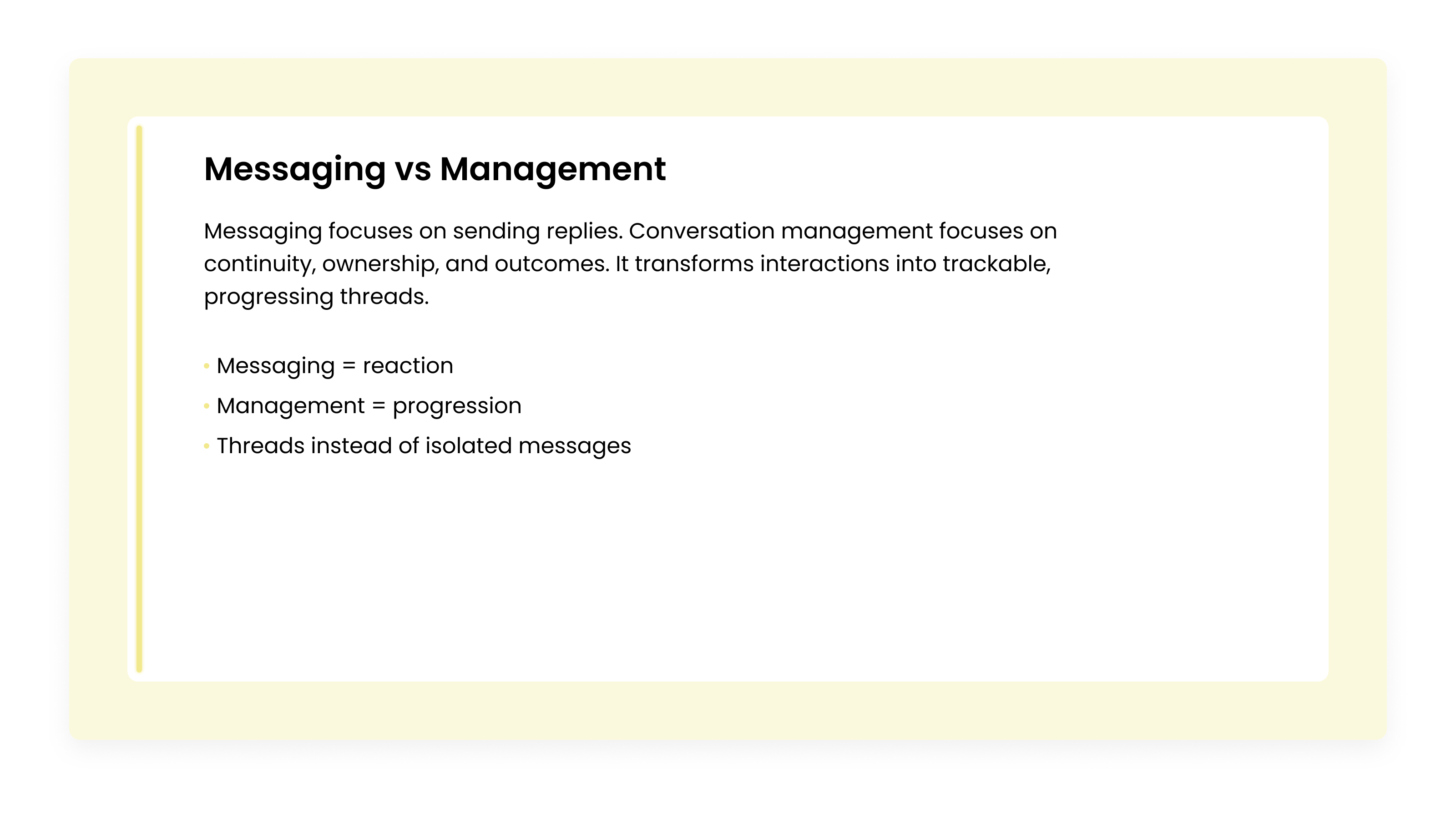 Comparison between scattered messaging tools and a unified conversation management system