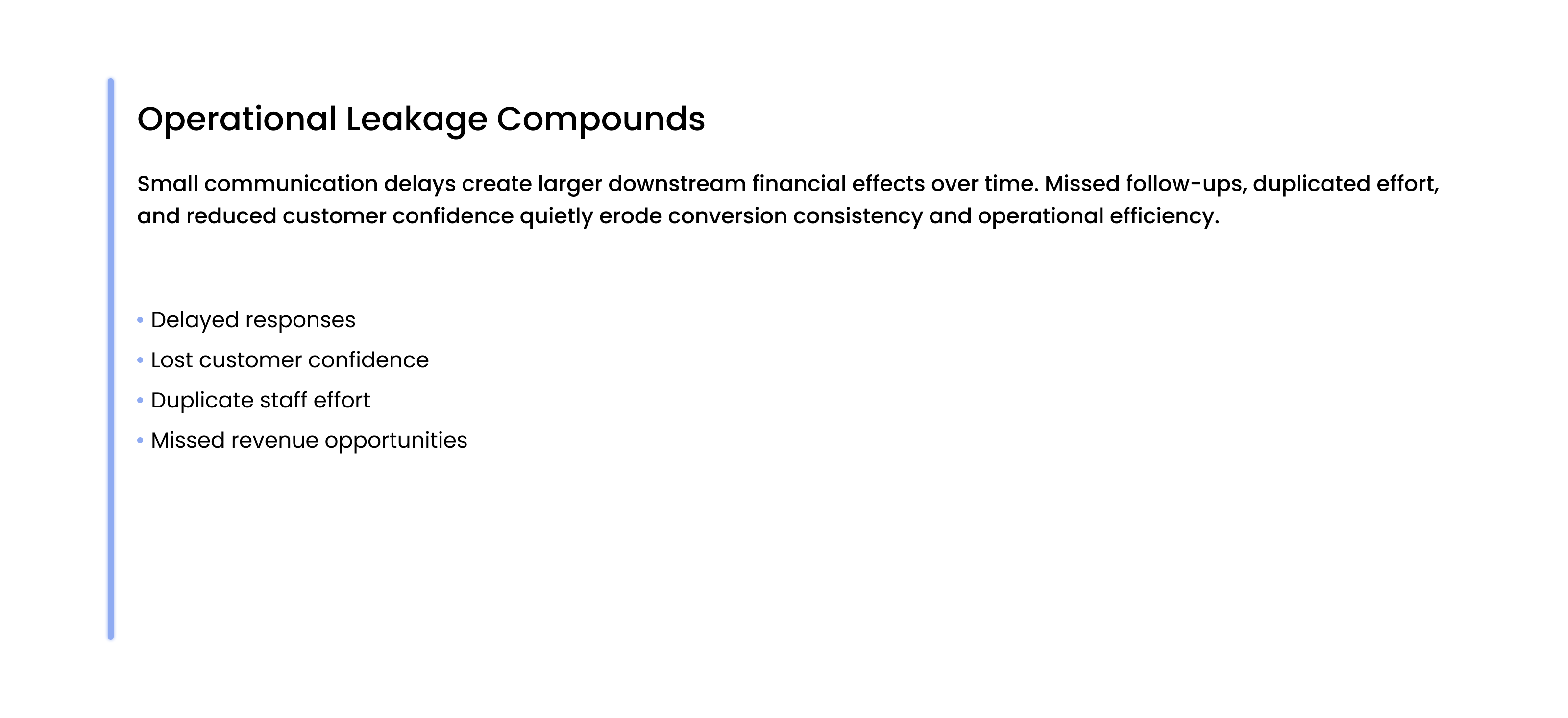 Operational Leakage Adds Up callout card highlighting how communication delays and unclear follow-up processes contribute to hidden revenue and efficiency losses.