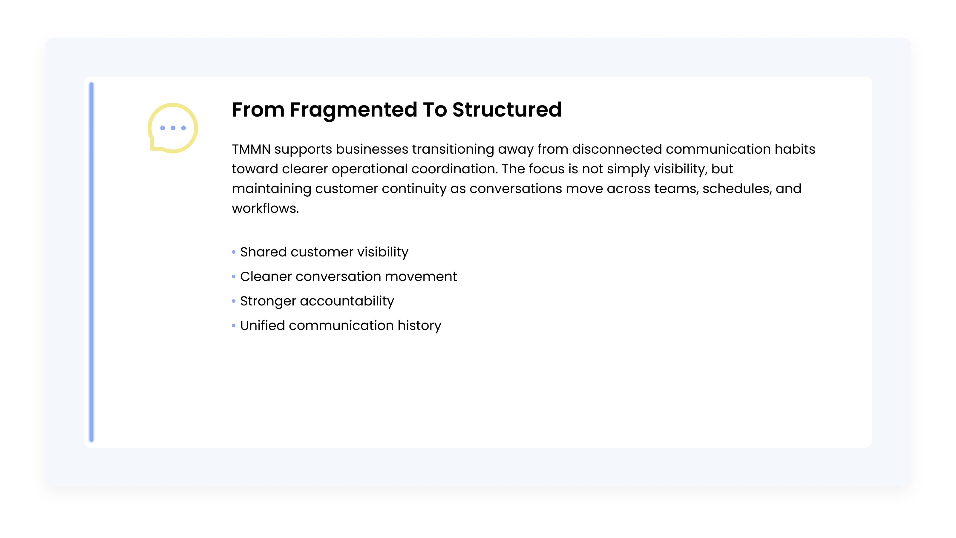 From Fragmented To Structured concept card explaining how TMMN helps businesses improve customer communication coordination, accountability, and shared visibility across teams.