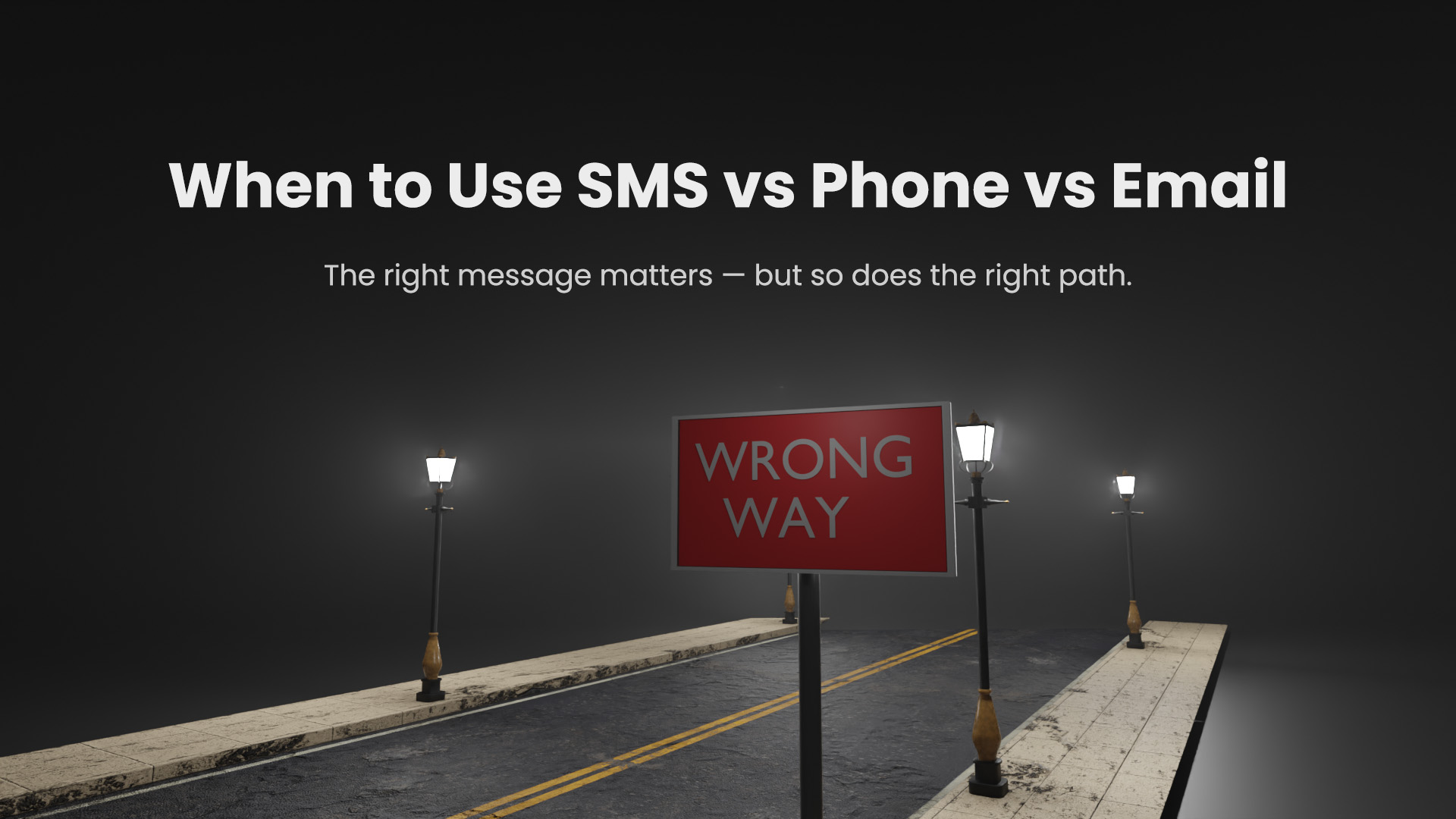 When to Use SMS vs Phone vs Email in Customer Communication