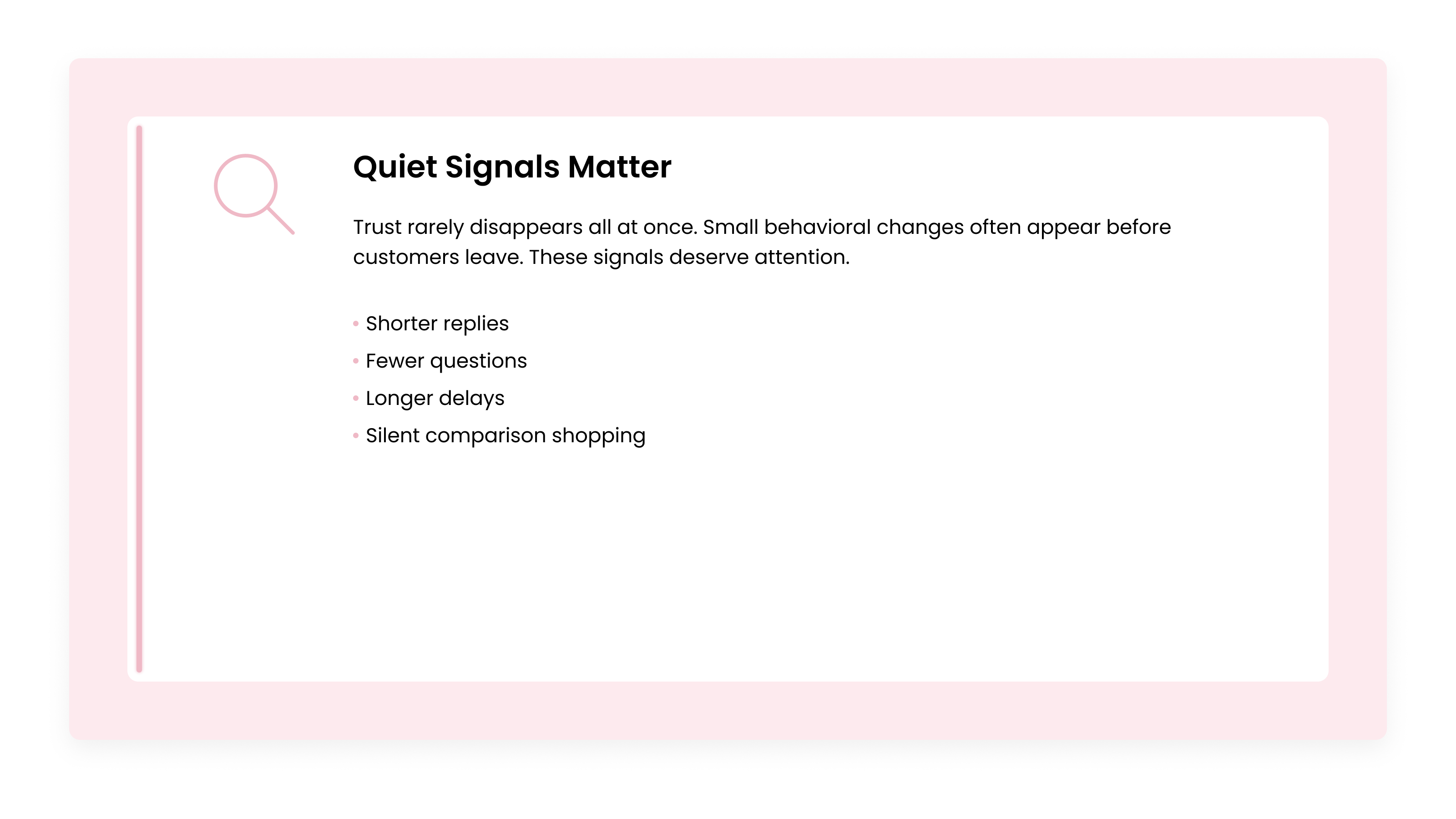 Quiet customer signals before trust declines