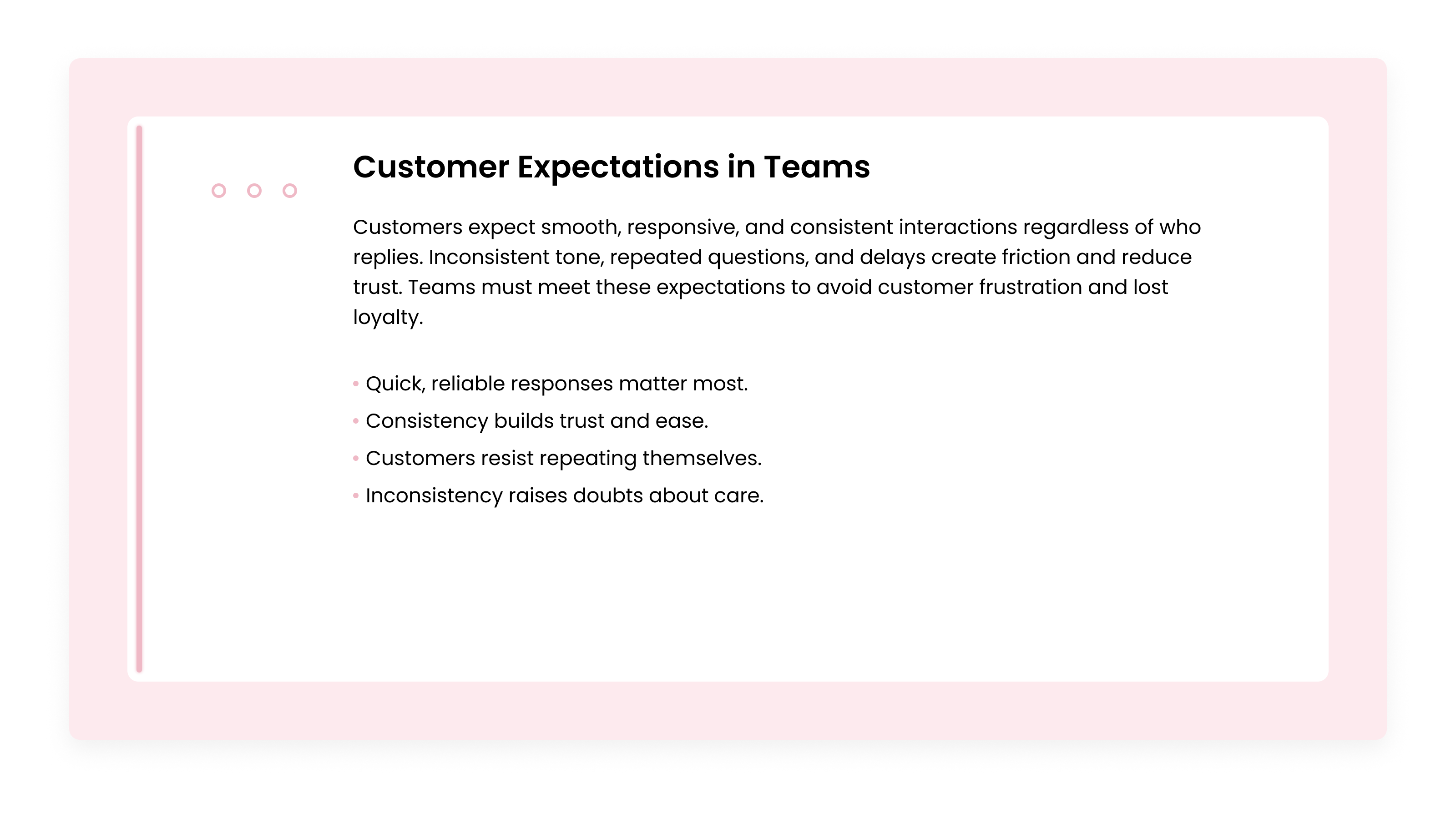 Customer expectations in team-based communication, highlighting the importance of quick responses, consistency, reduced repetition, and maintaining customer trust.