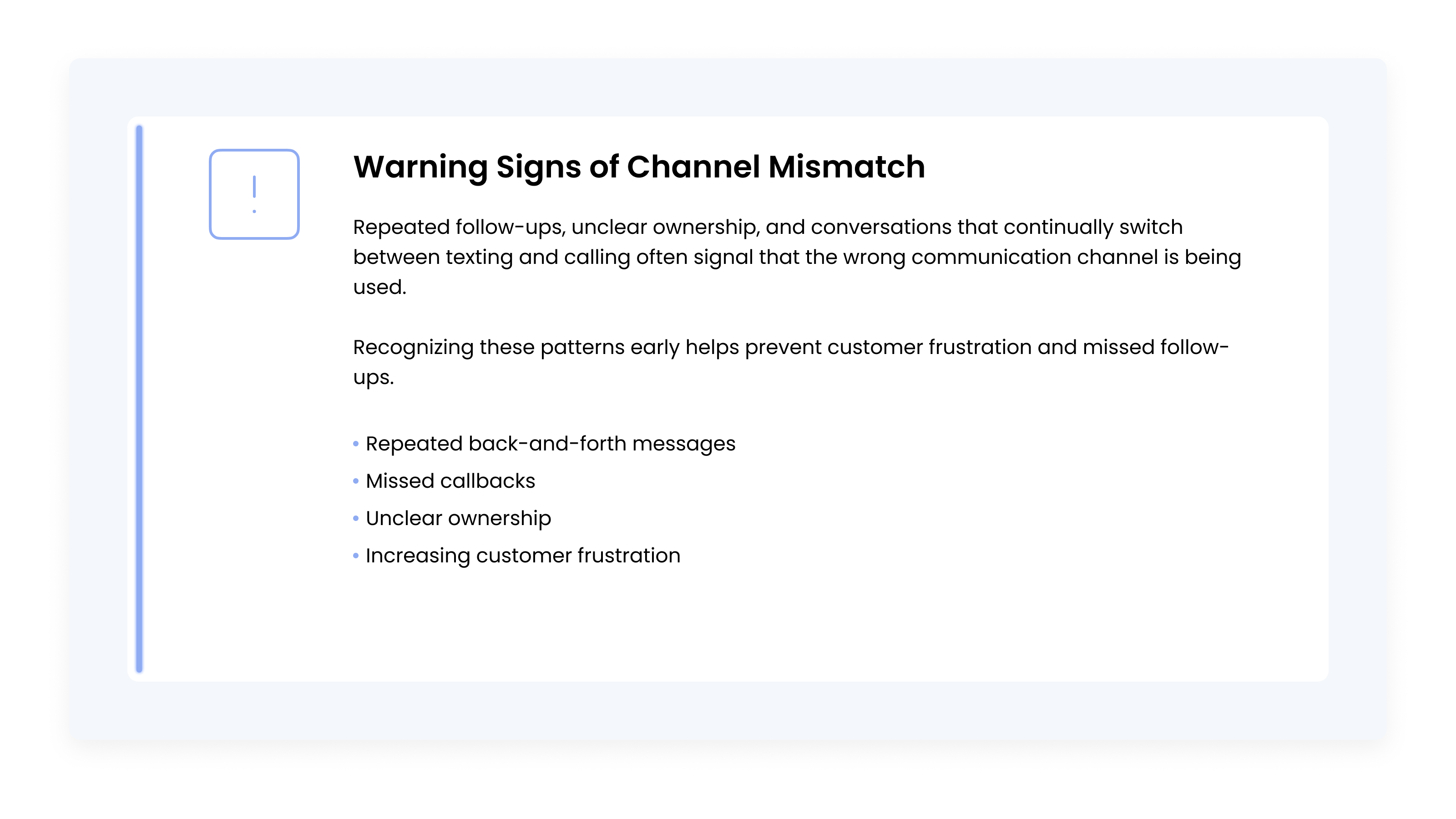 Callout card highlighting common signs that a business is using the wrong communication channel, including repeated follow-ups and unclear ownership.