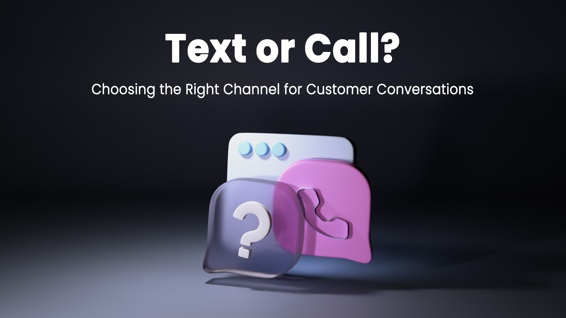 Is Texting or Calling Better for Business? When to Use Each