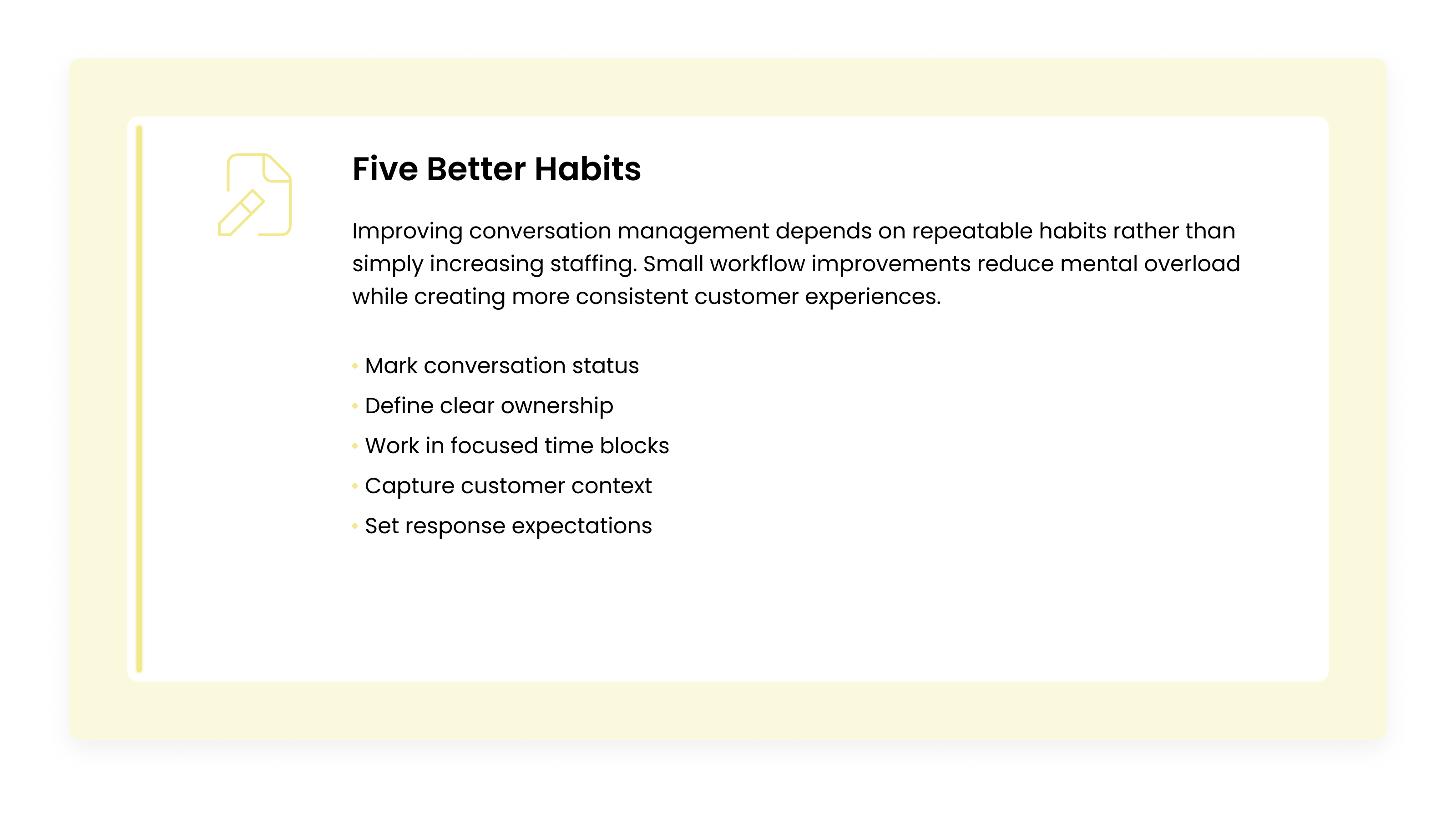 Concept card summarizing five habits that improve operator focus, including conversation tracking, ownership, focused work, context capture, and response expectations.