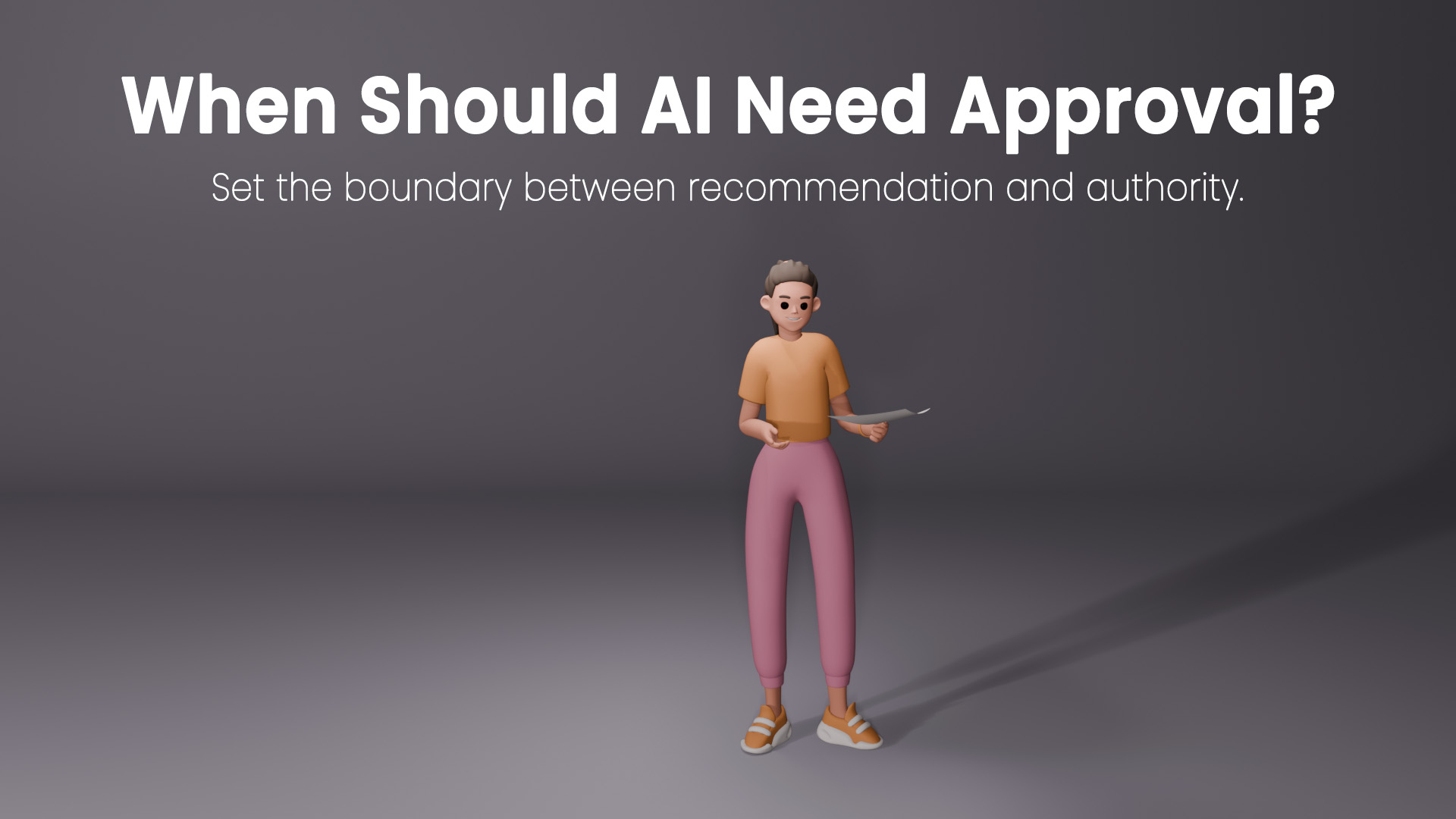 Which AI Actions Need Human Approval? A Practical Guide