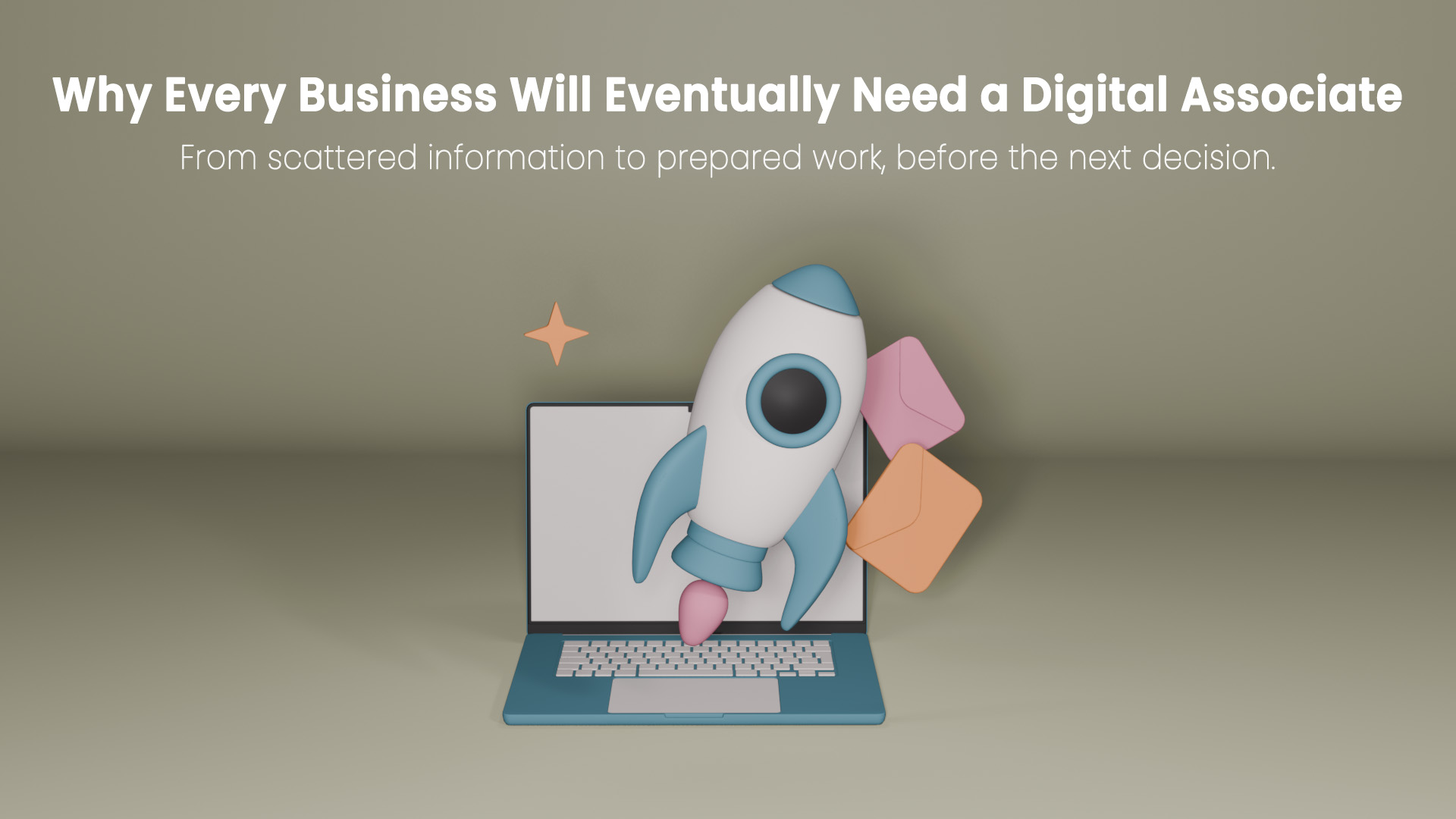 Why Every Business Will Eventually Need a Digital Associate