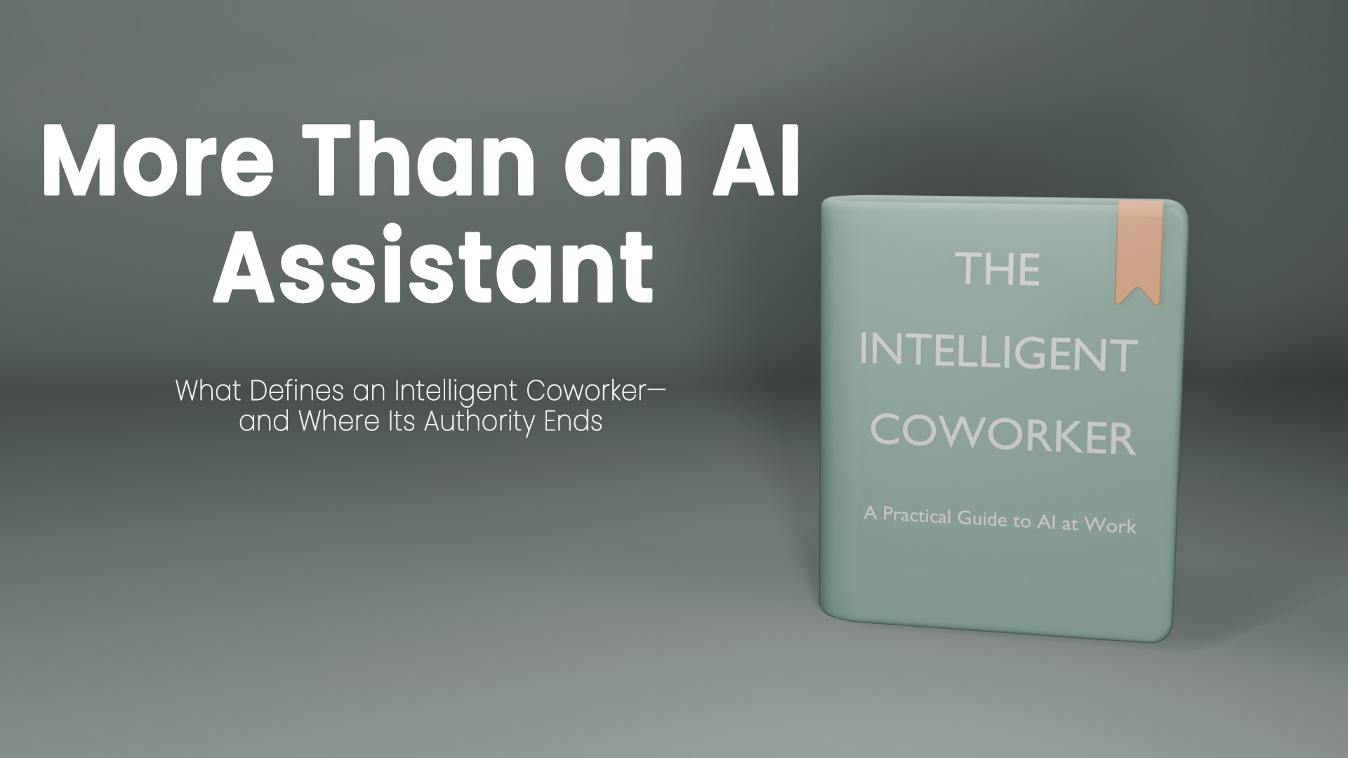 What Is an Intelligent Coworker? Practical Business Roles