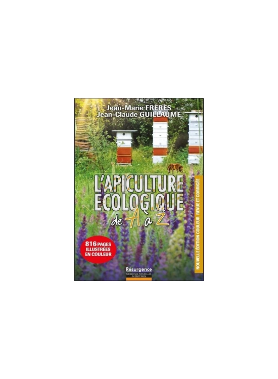 Couverture L'apiculture écologique de A à Z — Jean-Marie Frèrès et Jean-Claude Guillaume.