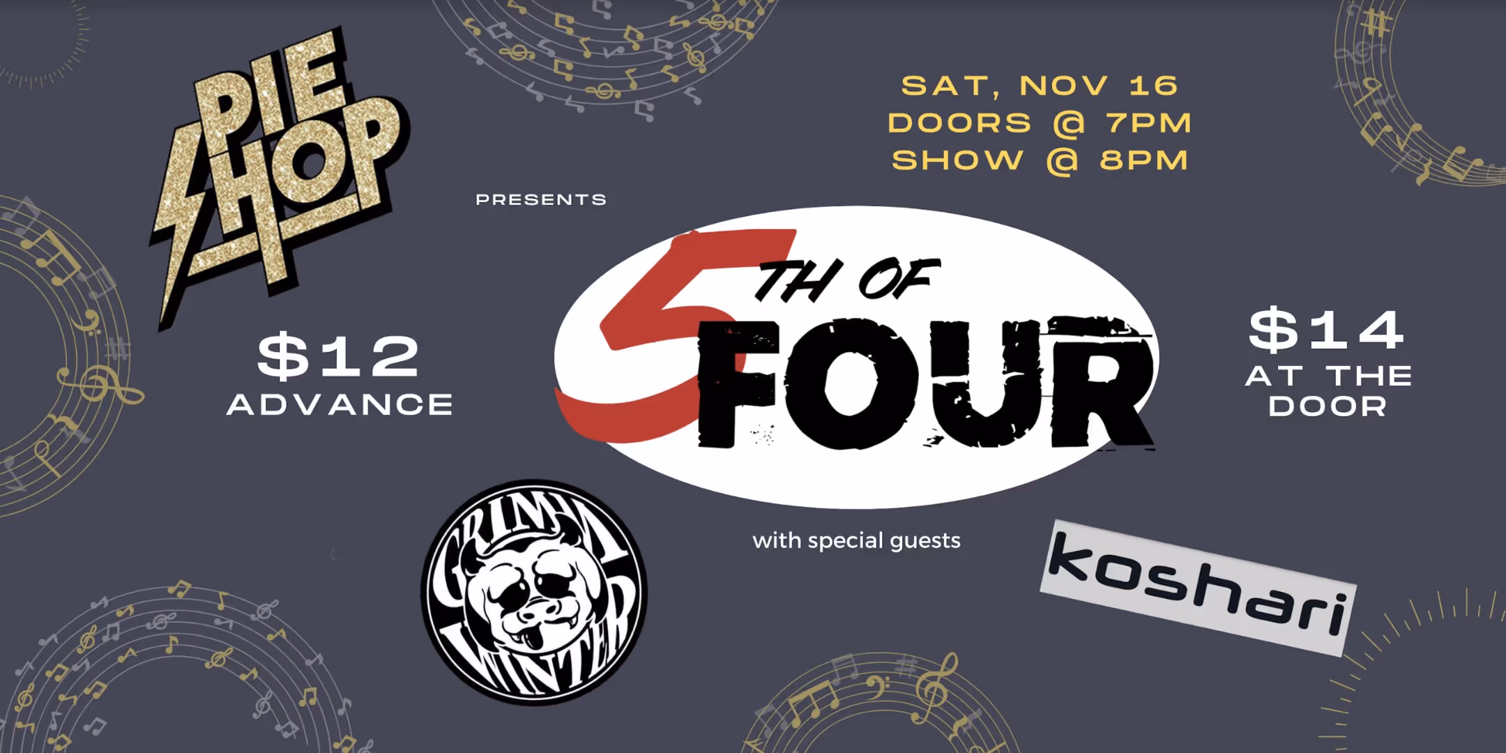 5th of Four w/ Special Guests Grimm Winter and Koshari
