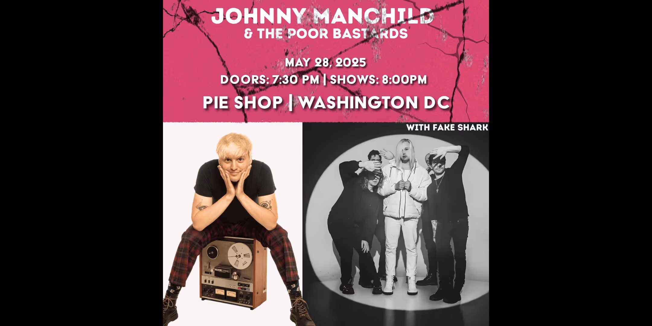 Johnny Manchild and the Poor Bastards w/ Fake Shark