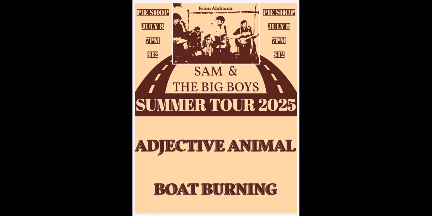 Boat Burning w/ Sam & The Big Boys, Adjective Animal