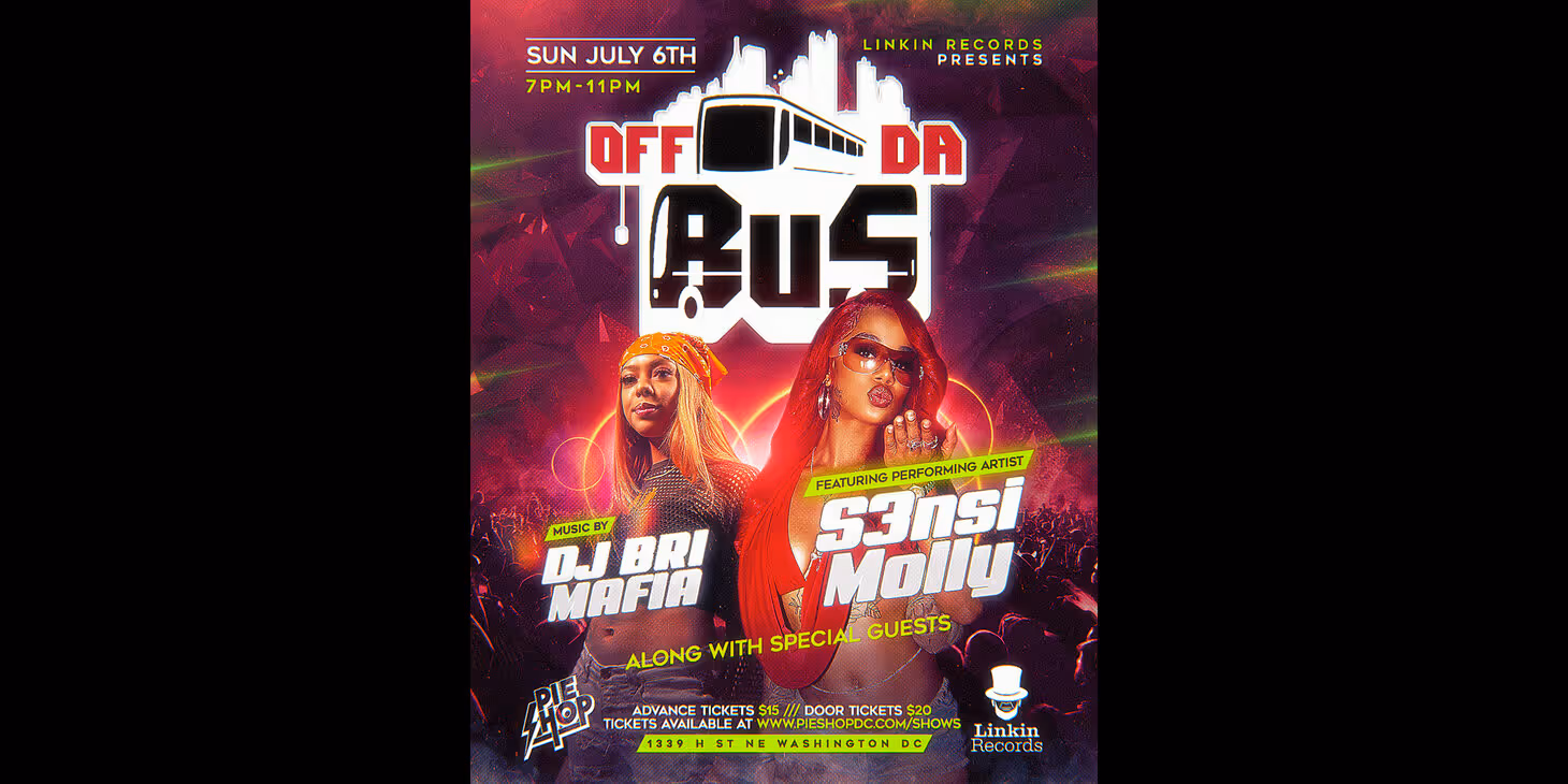 OffDaBus w/ S3nsi Molly, DJ Bri Mafia