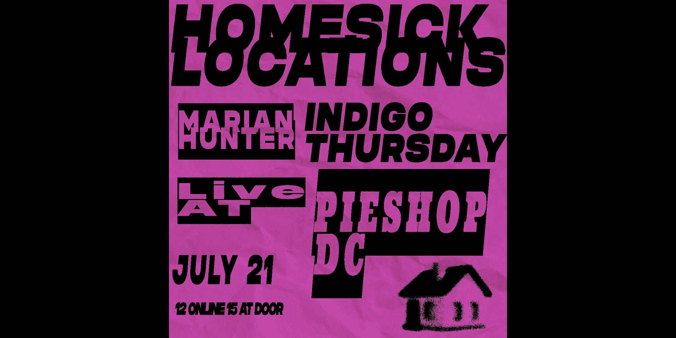 Homesick Locations w/ Marian Hunter, Indigo Thursday