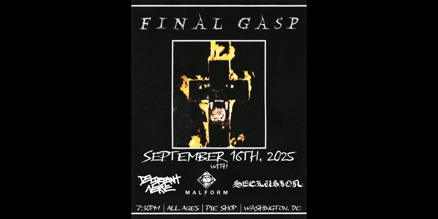Final Gasp w/ Deliriant Nerve, Seclusion, Malform
