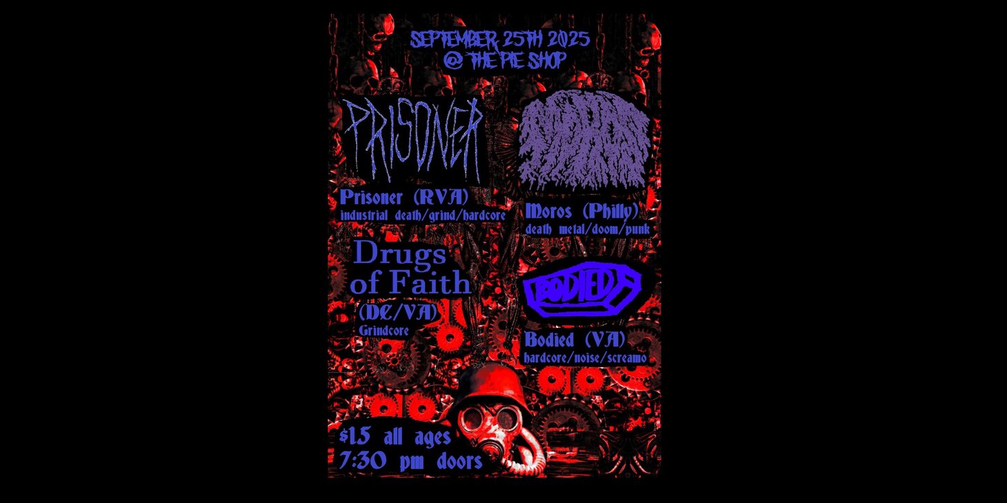 Prisoner w/ Moros, Drugs of Faith, Bodied