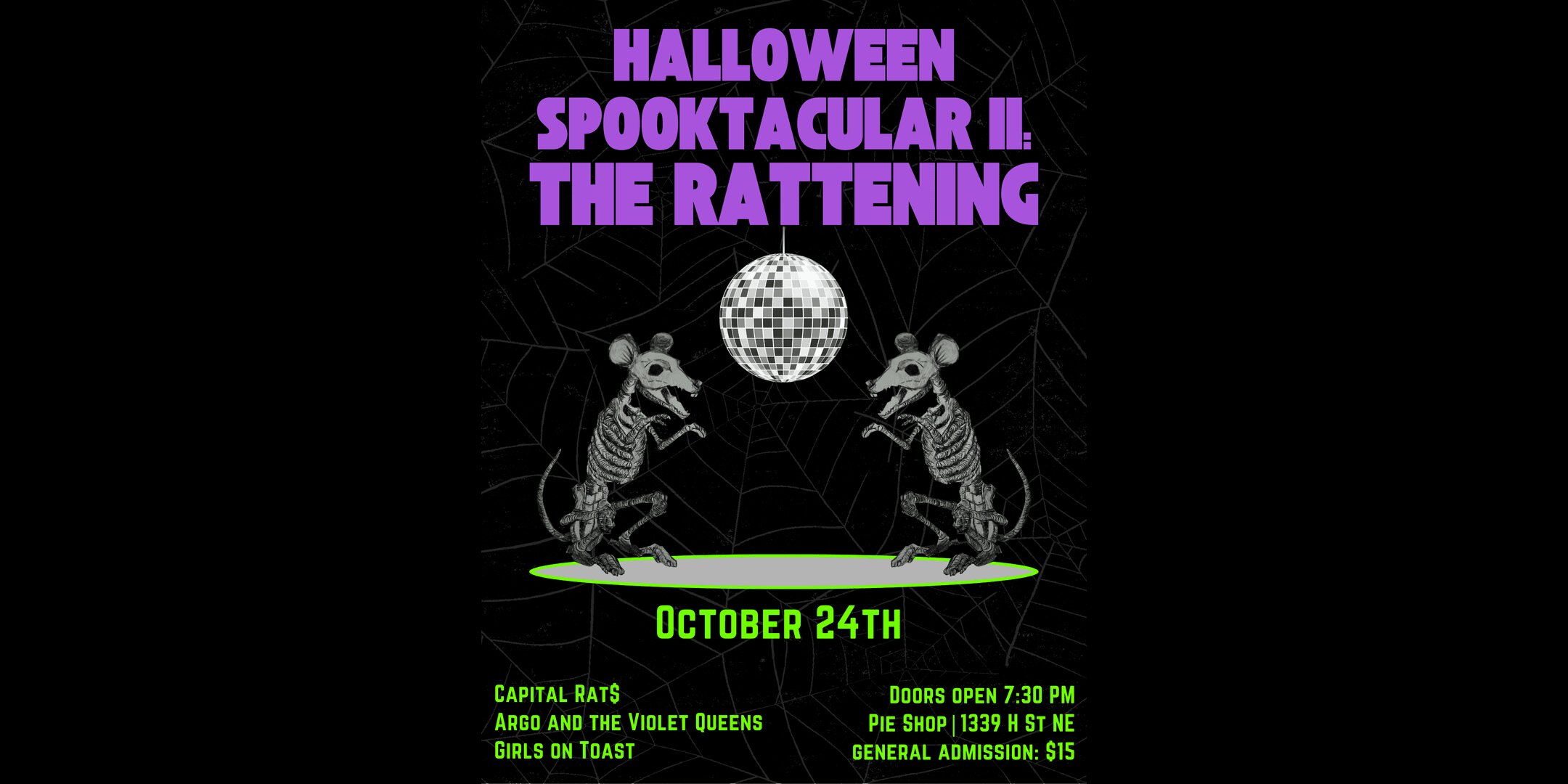 Halloween Spooktacular II: The Rattening w/ Capital Rat$, Argo and the Violet Queens, Girls on Toast