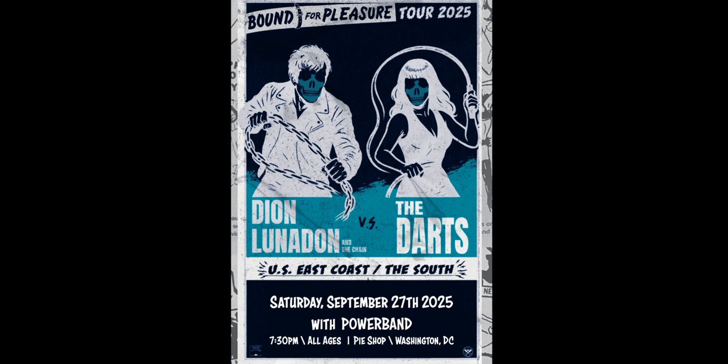 Dion Lunadon + The Darts w/ Powerband