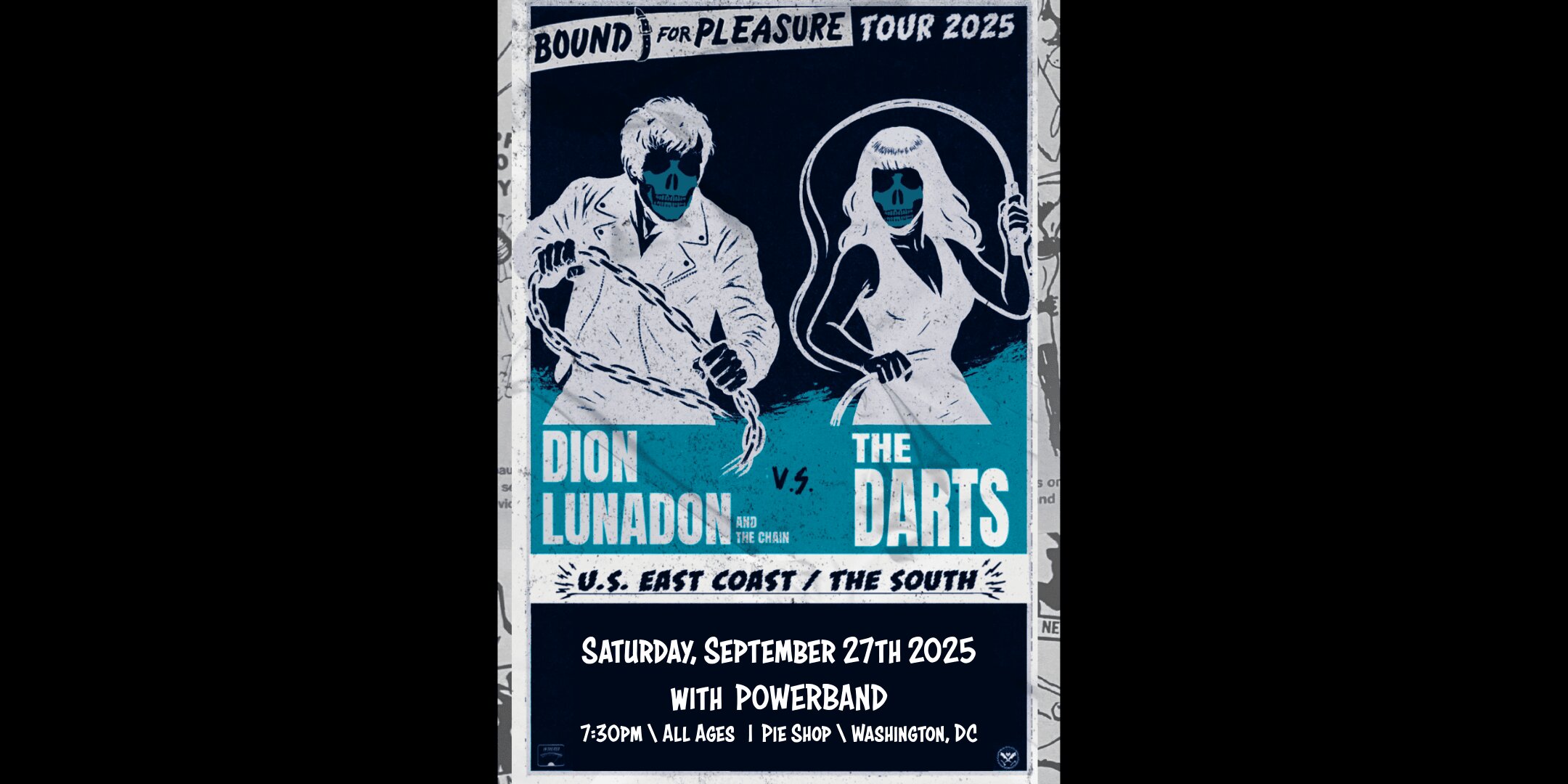 Dion Lunadon + The Darts w/ Powerband