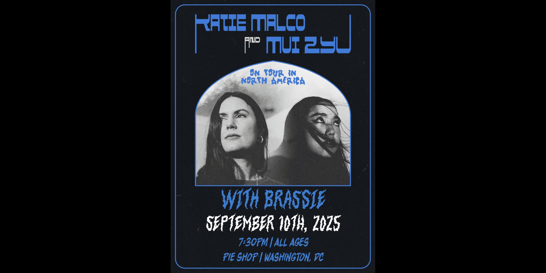 Katie Malco & mui zyu w/ BRASSIE