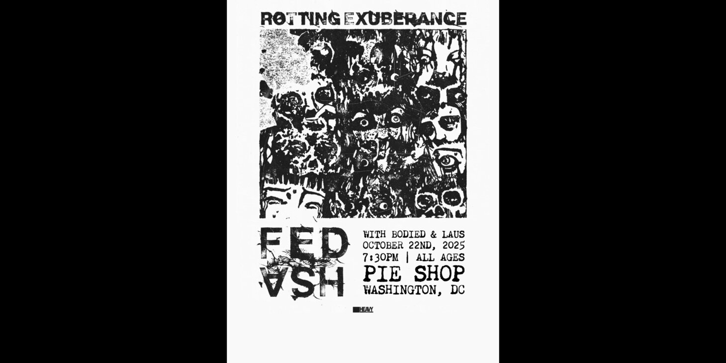 Fed Ash w/ Bodied, Laus