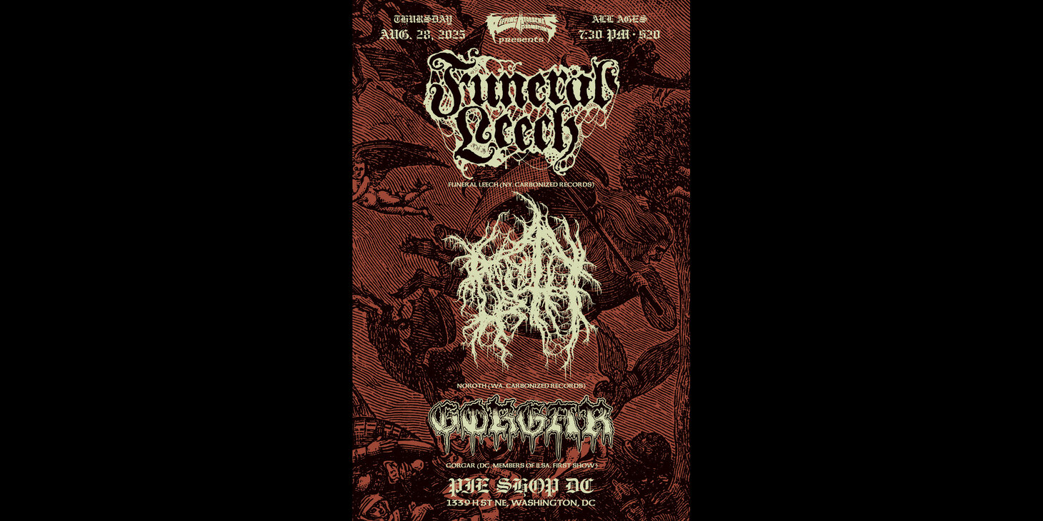 Funeral Leech w/ Noroth, Gorgar