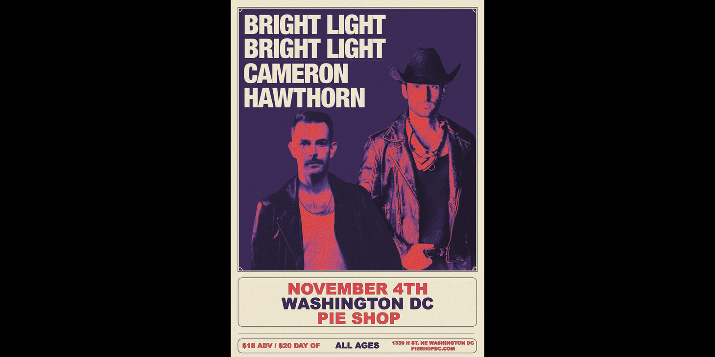 Bright Light Bright Light & Cameron Hawthorn