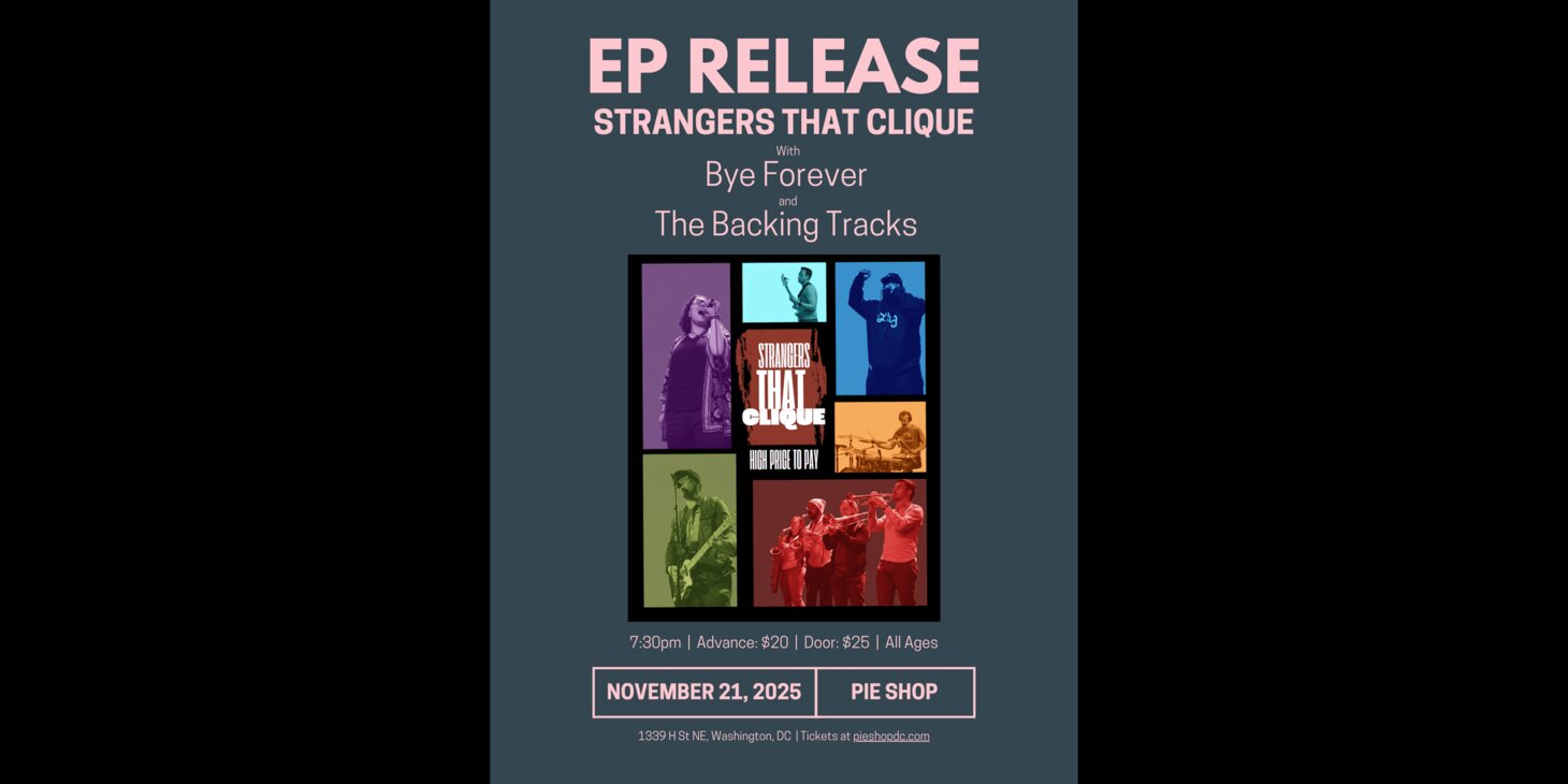 Strangers That Clique w/ Bye Forever, Backing Tracks