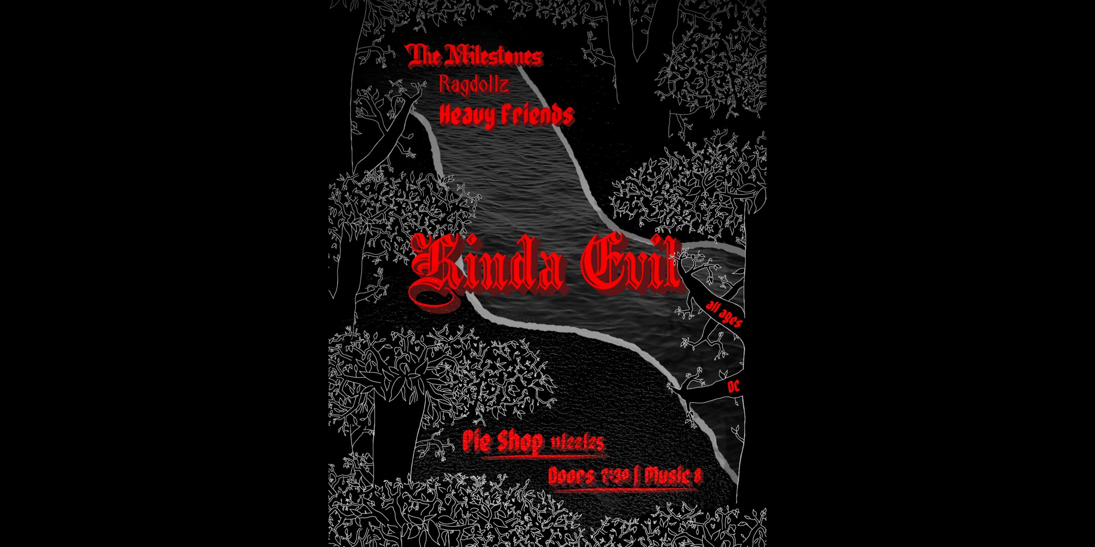 KINDA EVIL w/ The Milestones, Ragdollz, Heavy Friends