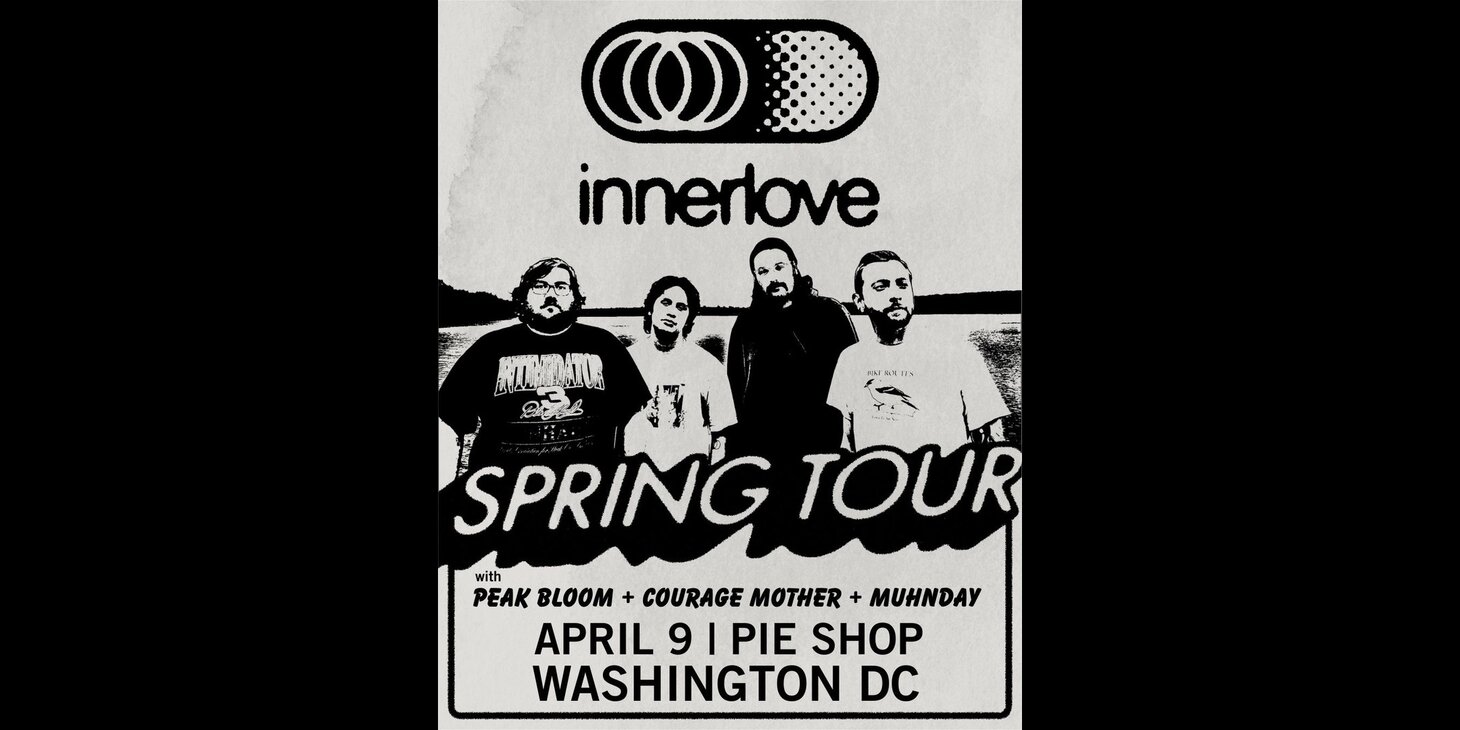 Innerlove w/ Courage Mother, Peak Bloom, Muhnday