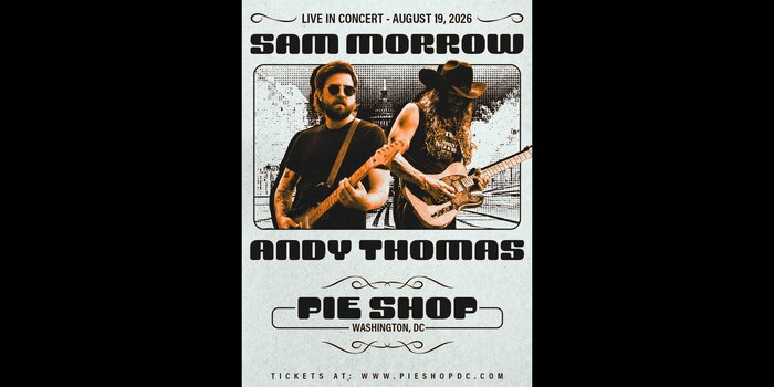 Sam Morrow + Andy Thomas