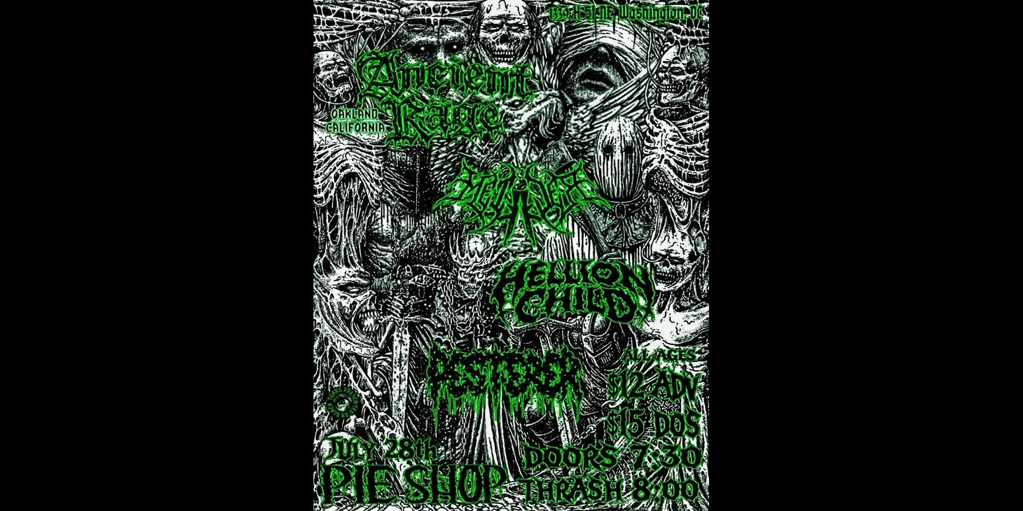Ancient Rage w/ Metaler, Hellion Child, Pesterer