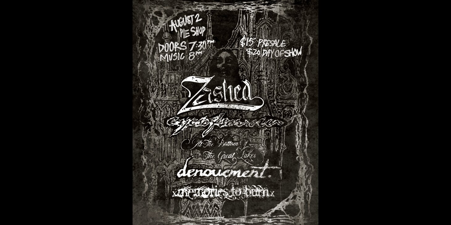 Zashed w/ Eyesofsorrow, At the Bottom of the Great Lakes, Denouement, xMemoriesToBurnx 