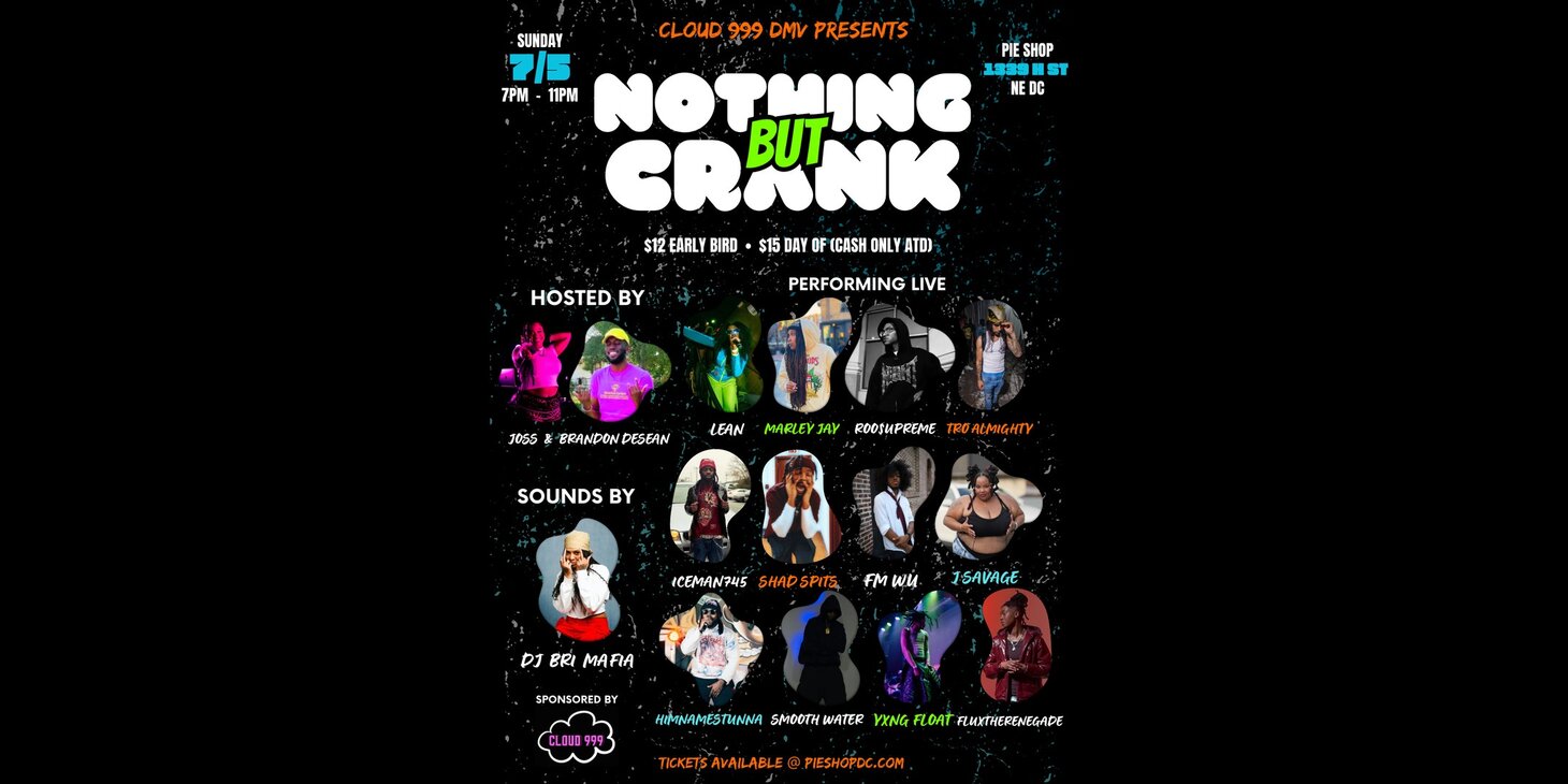 NOTHING BUT CRANK! w/ Yxng Float, LEAN, Iceman745, Shad Spits, and more