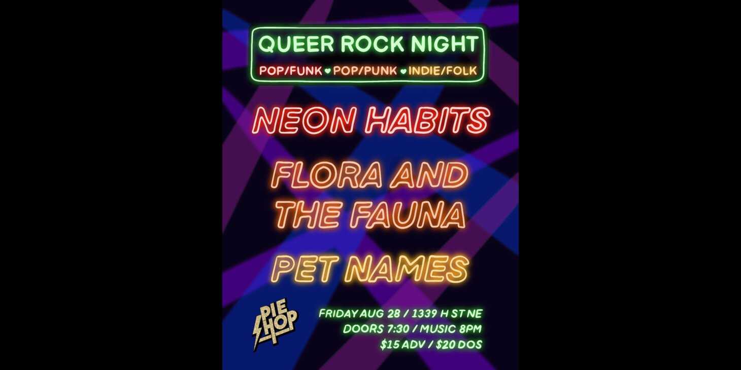 Neon Habits w/ Flora and the Fauna, Pet Names