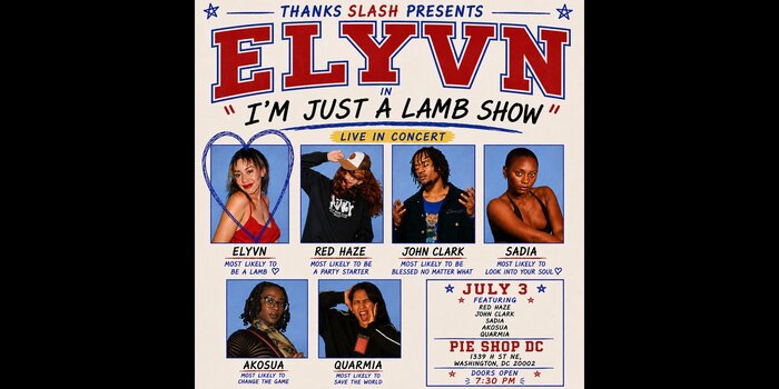 Elyvn w/ Red Haze, John Clark, Akosua, Quarmia, Sadia