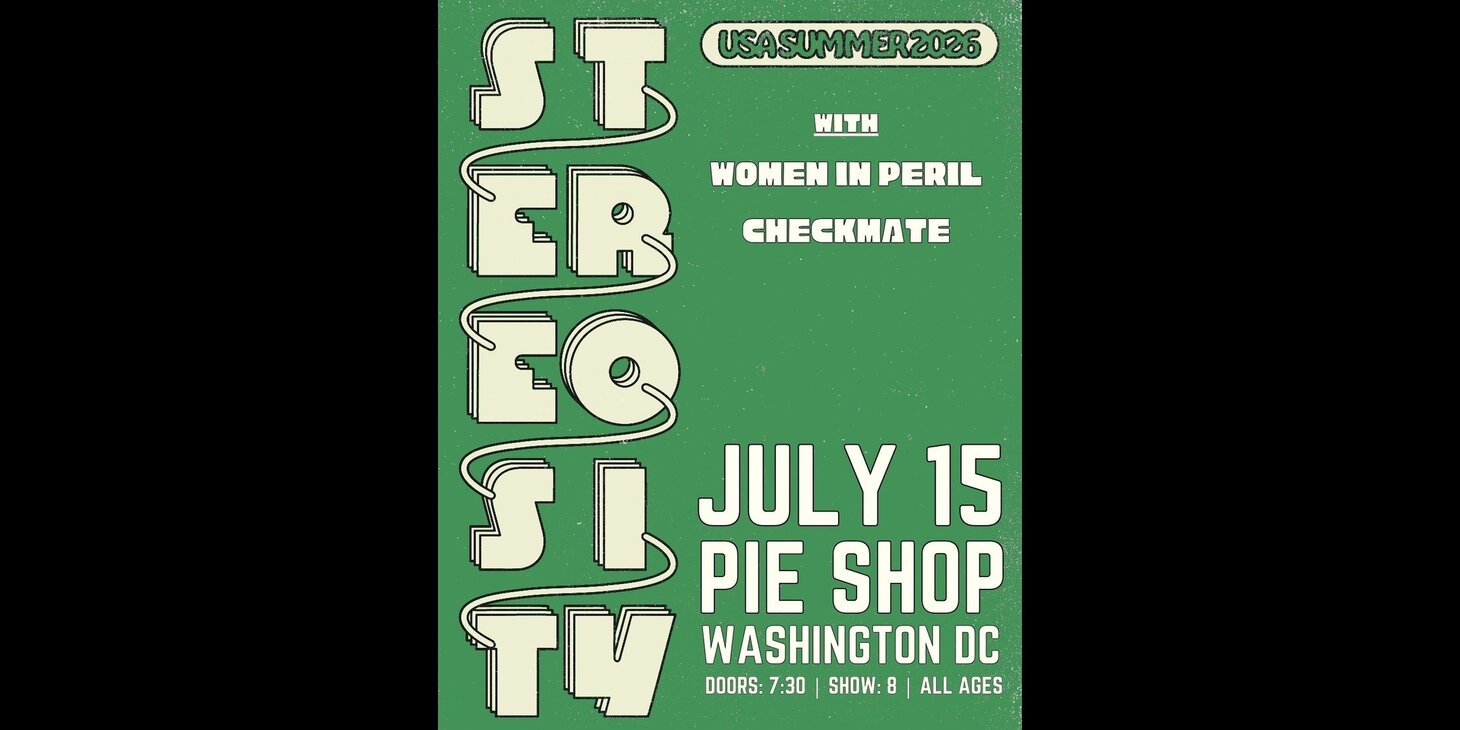 Stereosity w/ Women in Peril, Checkmate