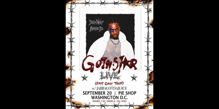 Johnny Based: The GothStar Tour w/ JABBAGOTDAJUICE