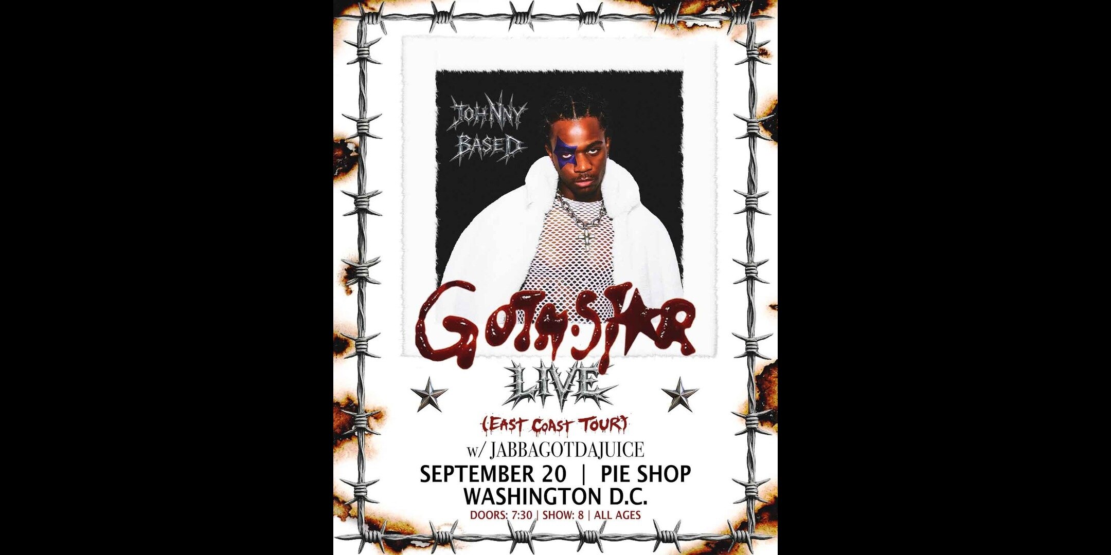 Johnny Based: The GothStar Tour w/ JABBAGOTDAJUICE