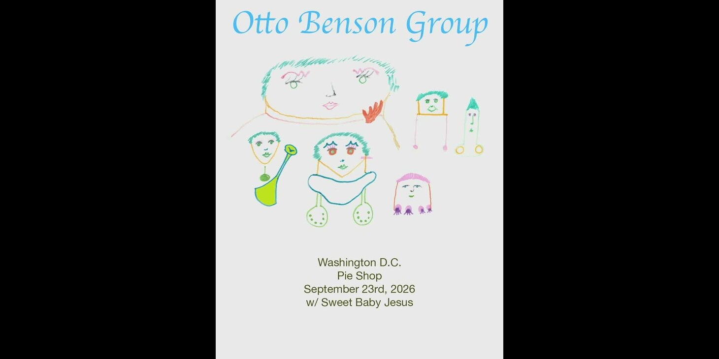 Otto Benson w/ Sweet Baby Jesus
