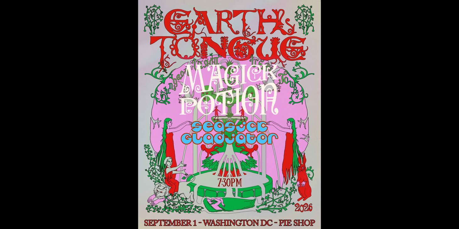 Earth Tongue w/ Magick Potion, Seasick Gladiator