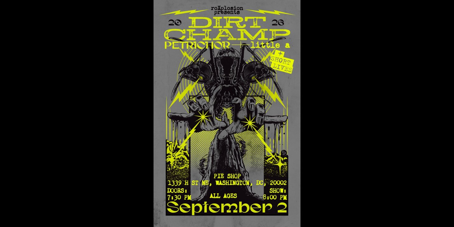 Dirt Champ w/ little a, Petrichor, Short Lives