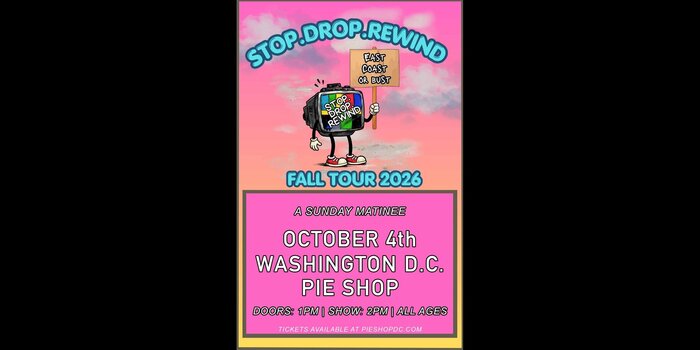 stop.drop.rewind (early show)
