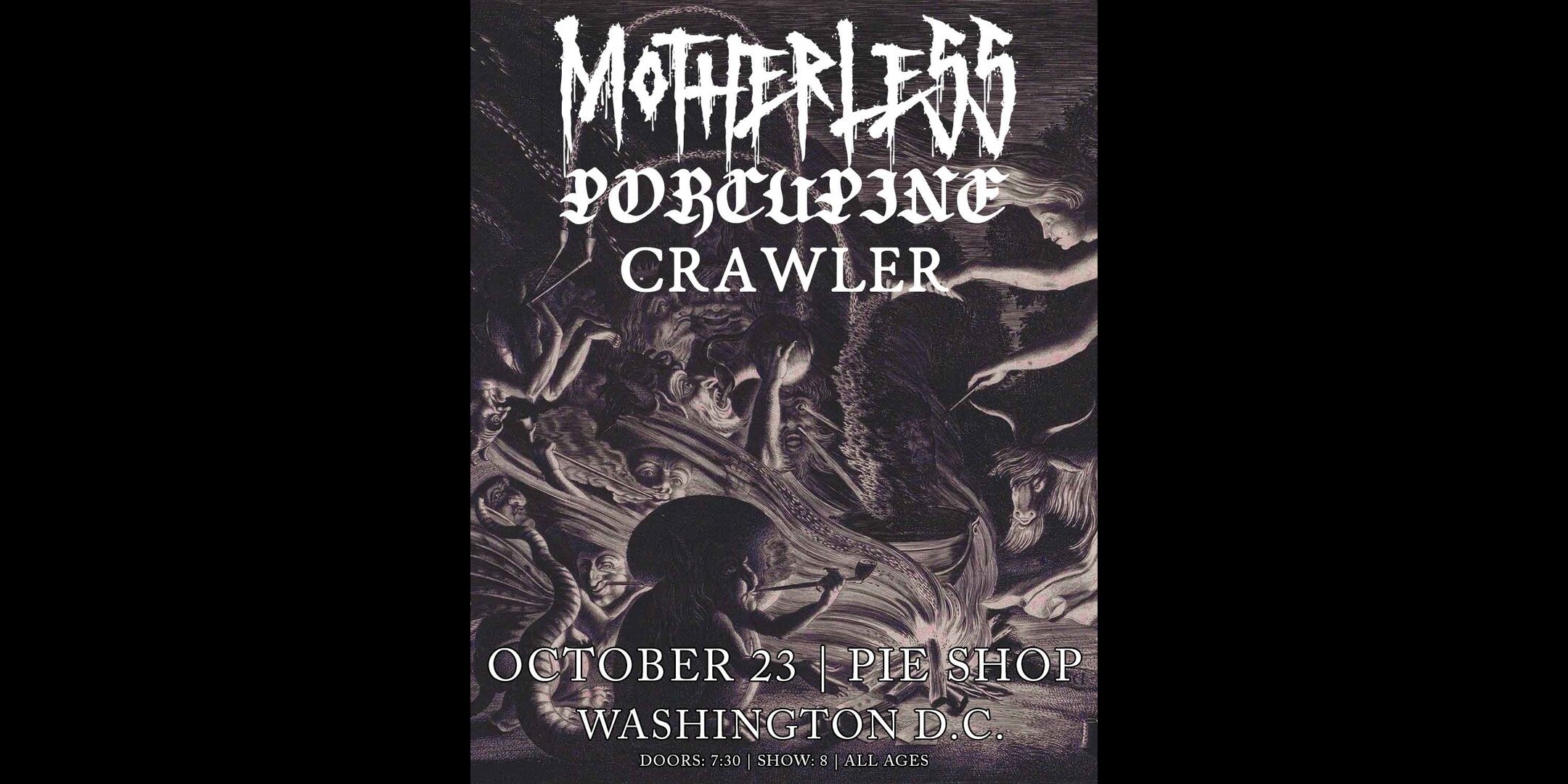 Motherless w/ Porcupine, Crawler