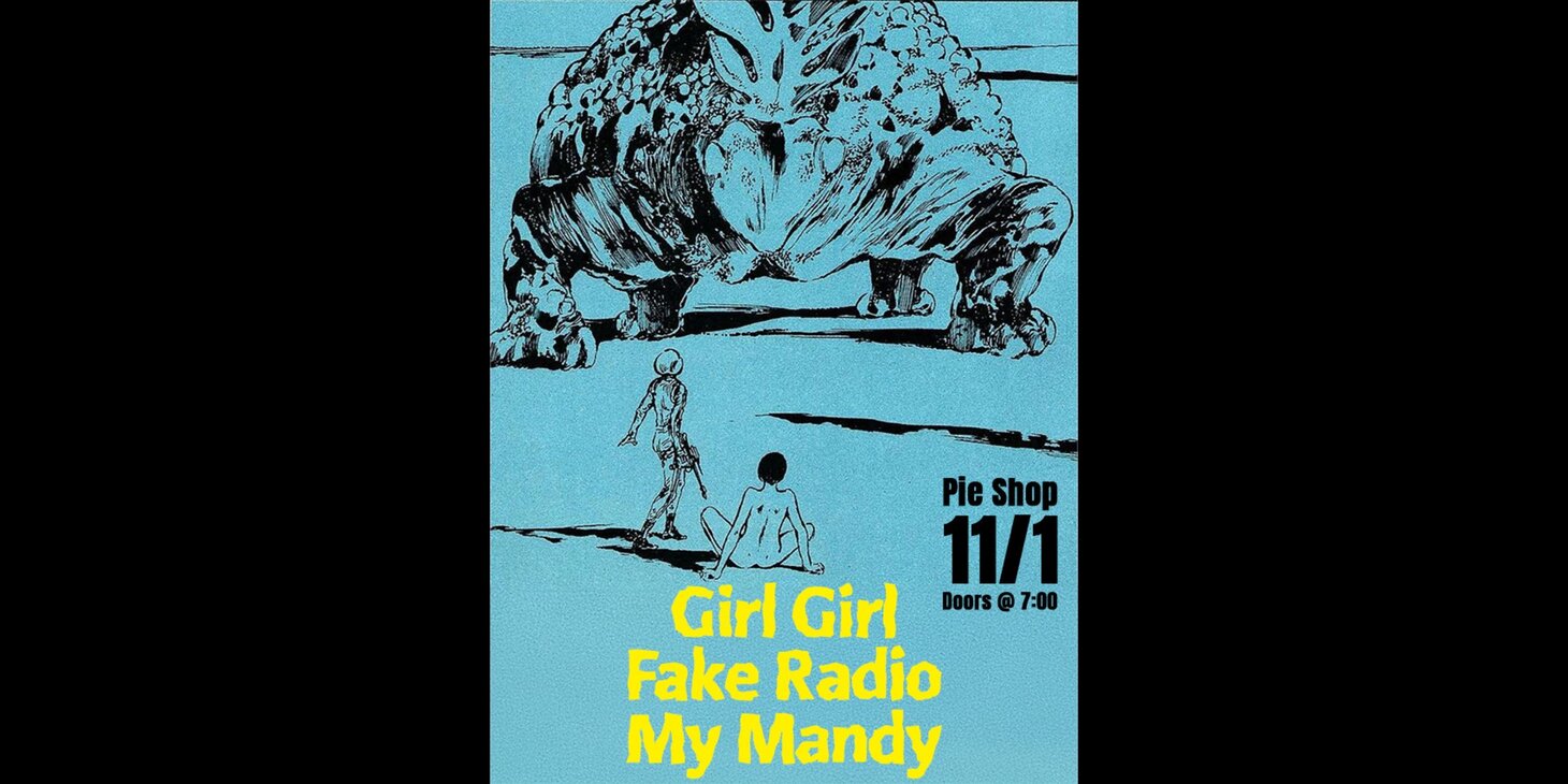 Girl Girl w/ Fake Radio, My Mandy