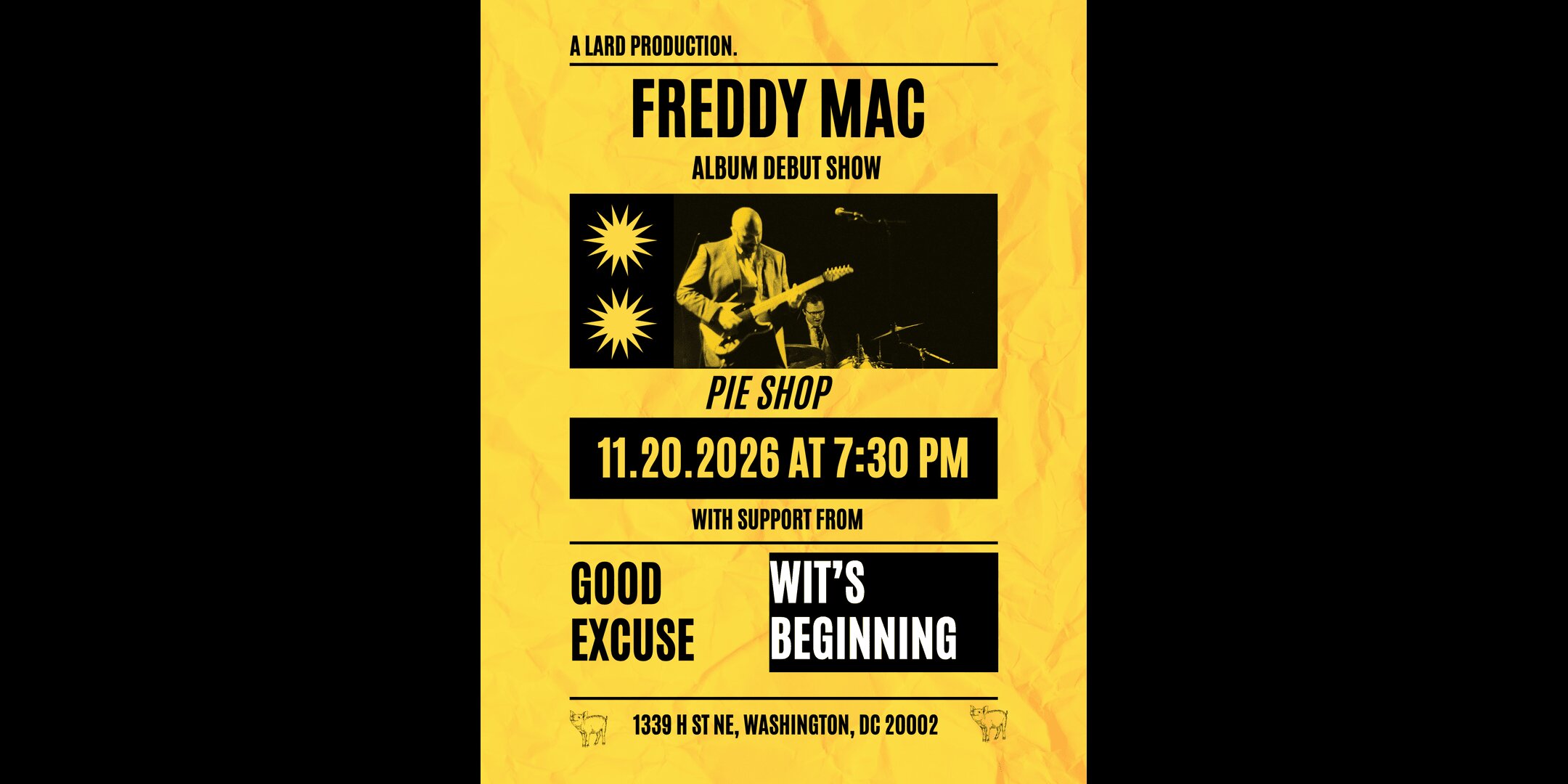 Freddy Mac (album debut show!) w/ Good Excuse, Wit's Beginning