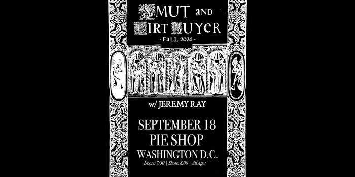 Smut X Dirt Buyer w/ Jeremy Ray 