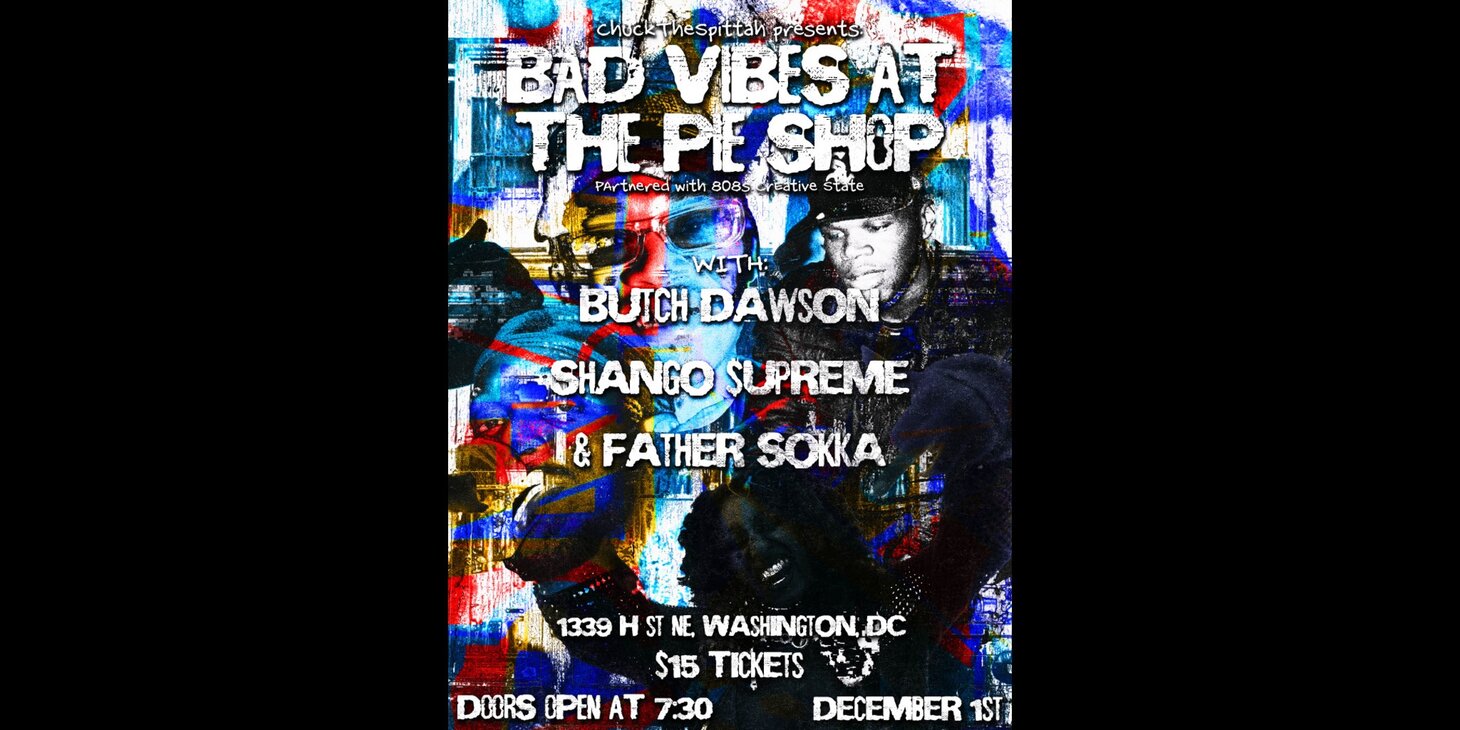 ChuckTheSpittah w/ Butch Dawson, Shango Supreme, Father Sokka